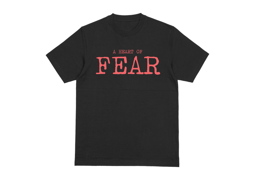 A HEART OF FEAR - Heavyweight Tee